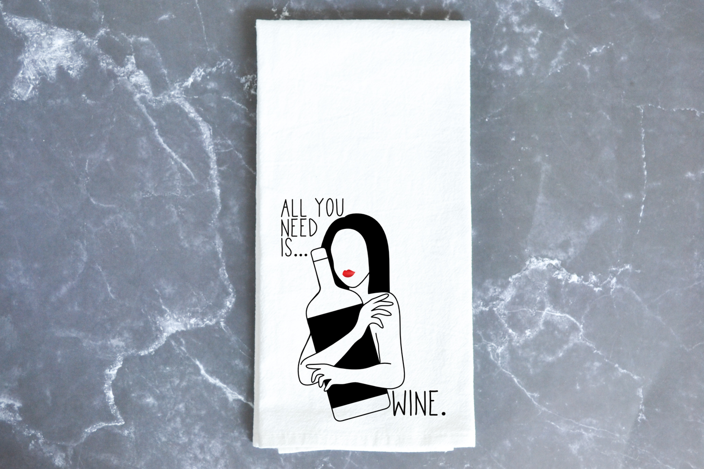 All you need is... wine. | funny kitchen towel
