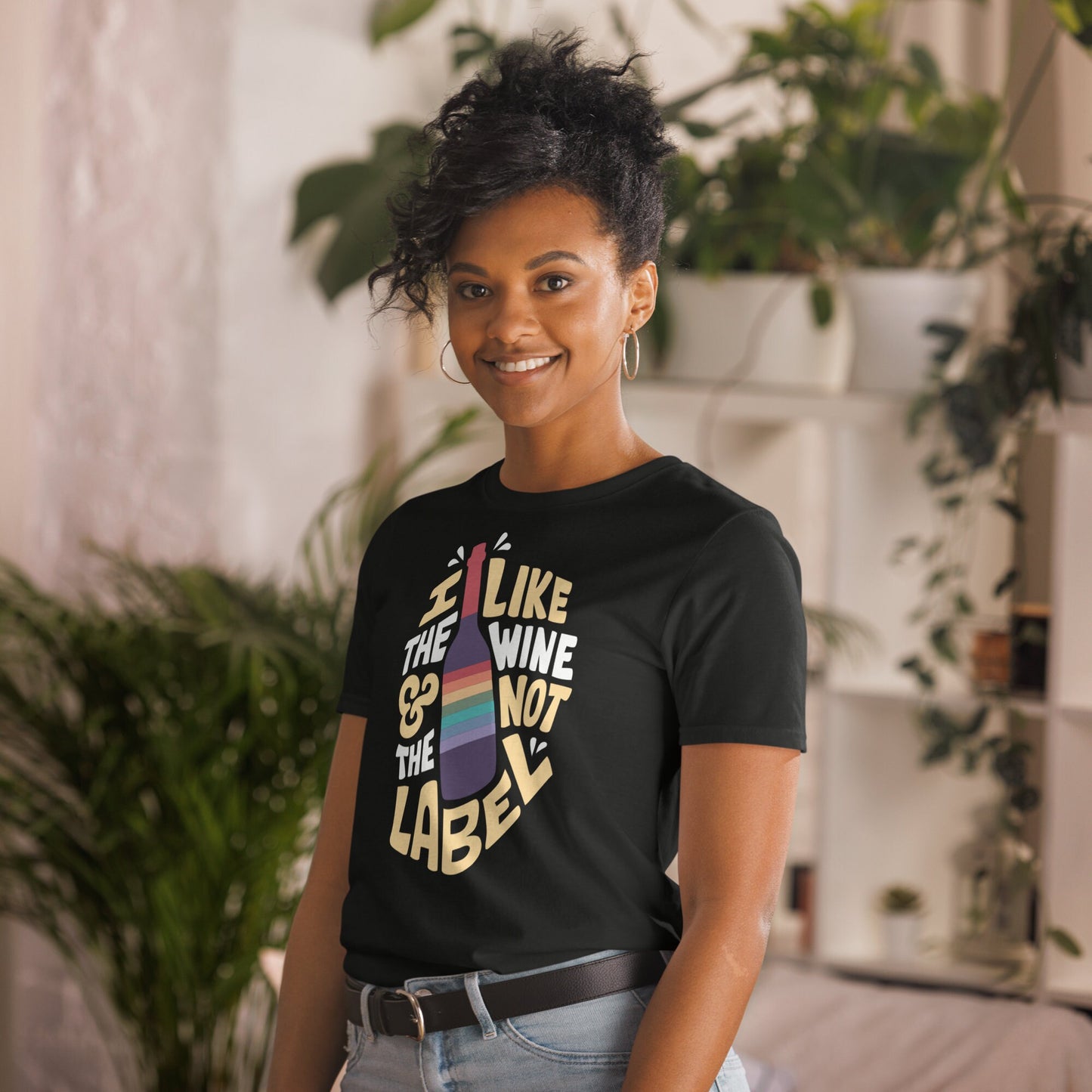 I like the Wine and Not the Label | Schitt's Creek Fan Art | Short-Sleeve Unisex T-Shirt | LGBTQ LGBTQIA+ Pride Gift | Parade