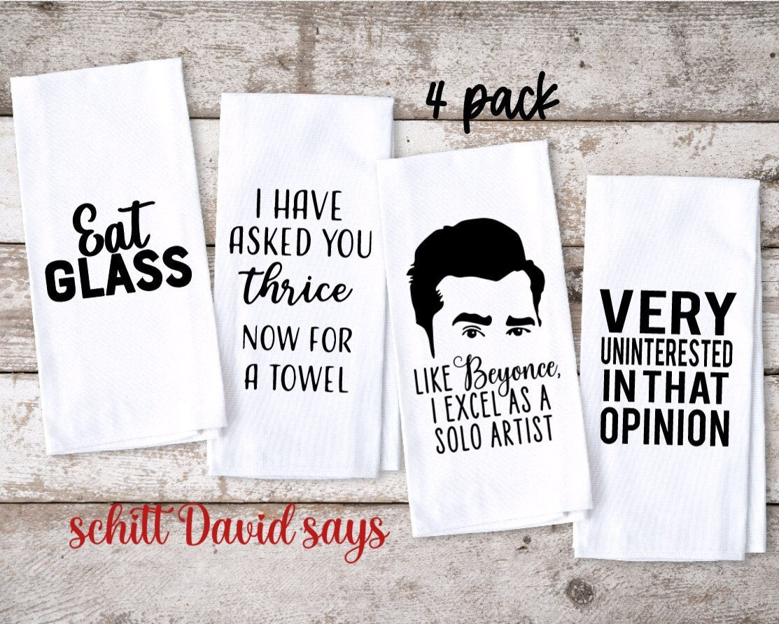 Schitt David Rose Says! Funny Kitchen Towel | Housewarming Gift | 4 pack multipack |
