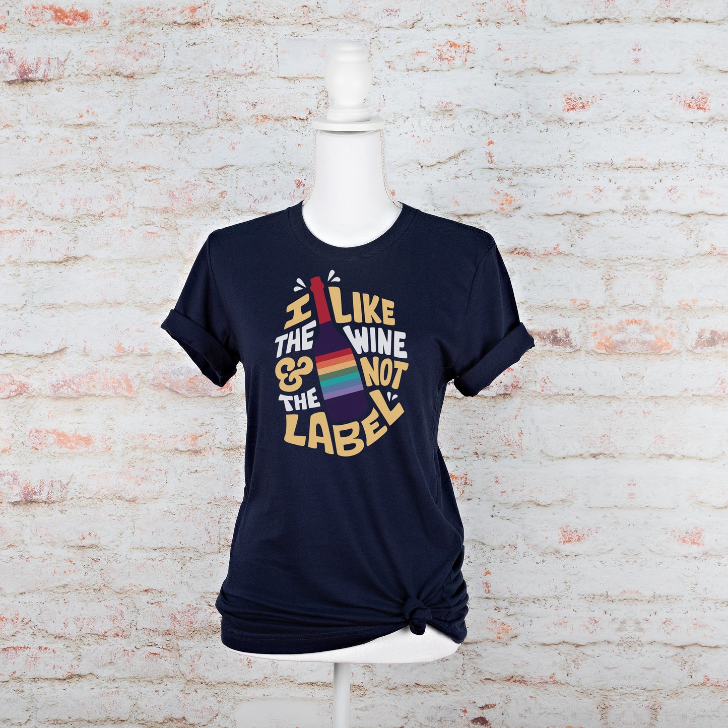 I like the Wine and Not the Label | Schitt's Creek Fan Art | Short-Sleeve Unisex T-Shirt | LGBTQ LGBTQIA+ Pride Gift | Parade