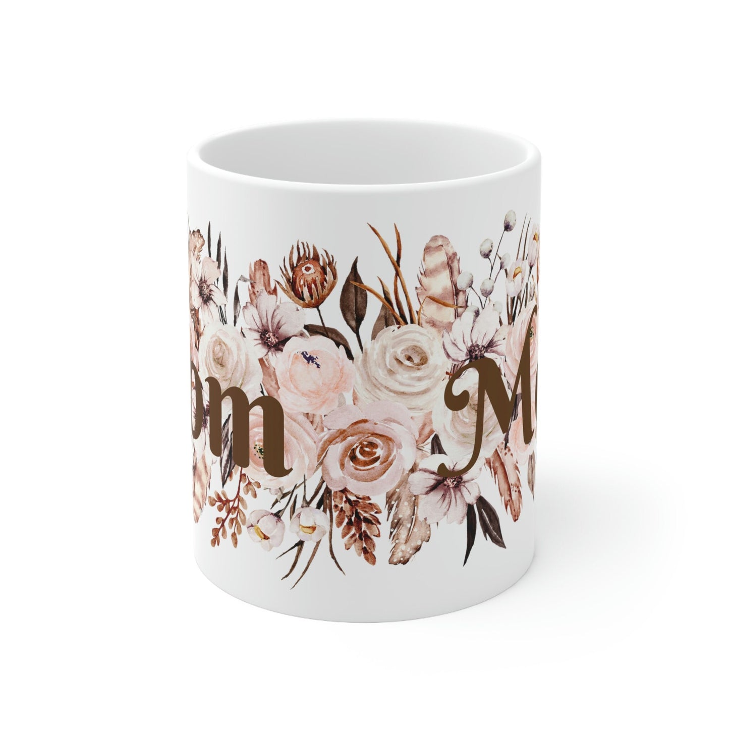 Gifts for Mom | Mother's Day | Birthday | Boho Floral | Ceramic Mug 11oz | Bohemian
