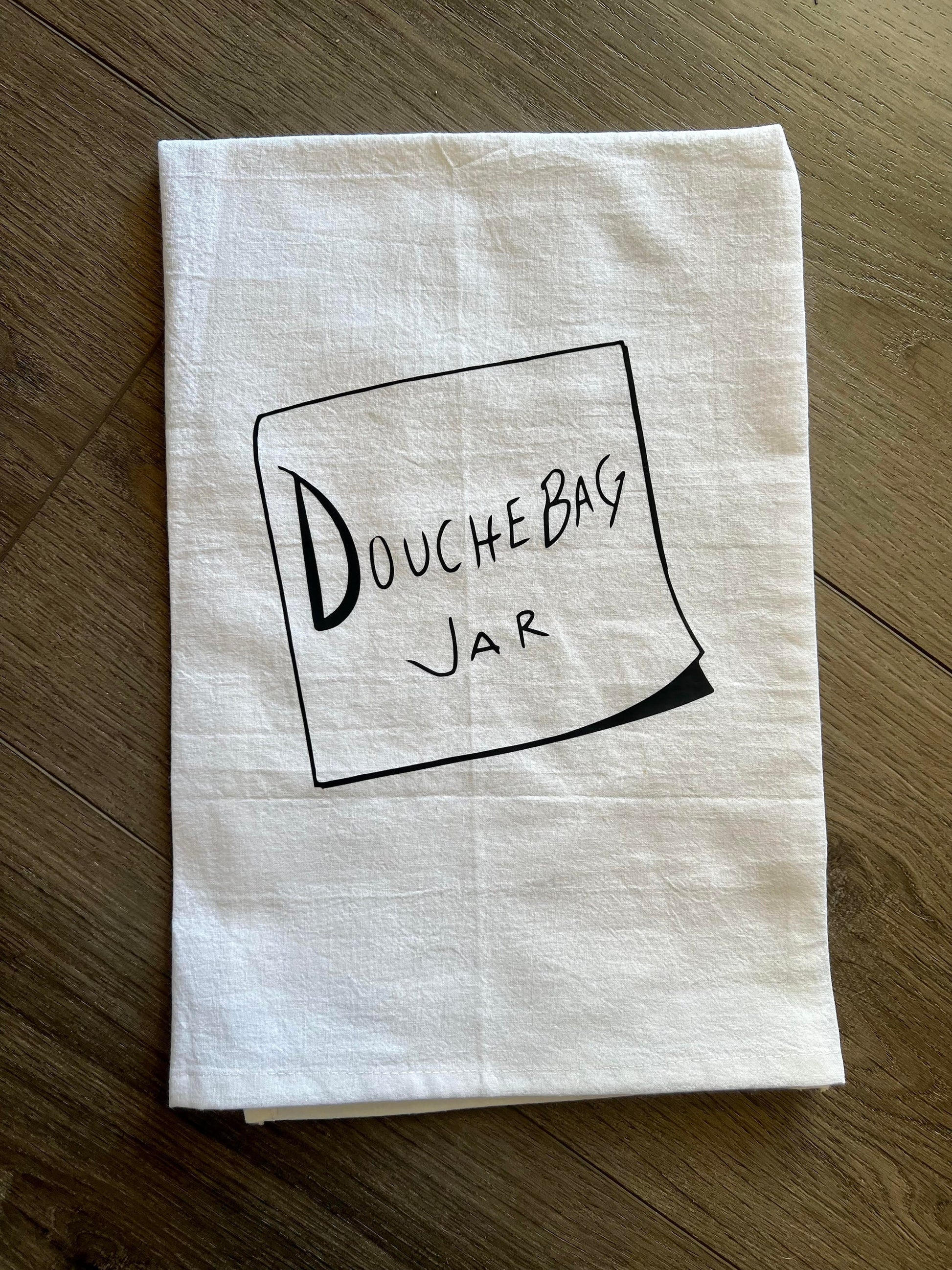 New Girl Douchebag Jar Funny Kitchen Towel housewarming gift New Girl Merch Schmidt