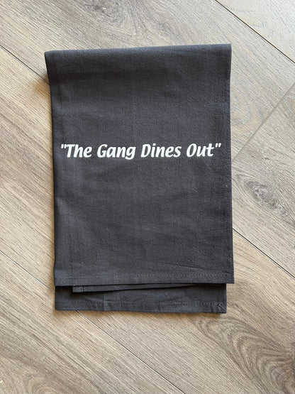 Always Sunny in Philadelphia Funny Kitchen Towel | The Gang Dines Out | housewarming gift