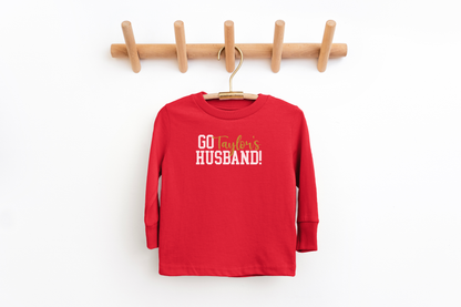 Go Taylor's Husband! Kids Shirt & Sweatshirt