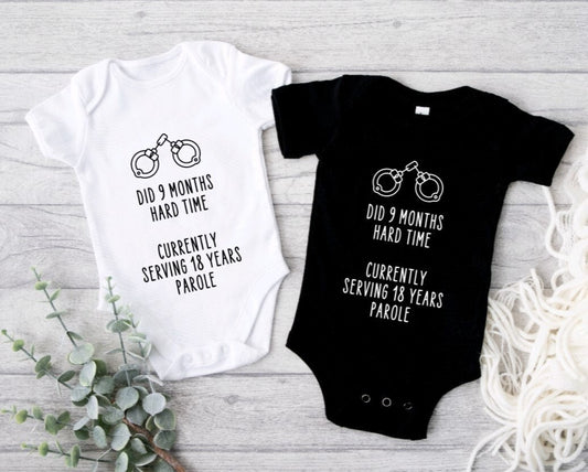 Did 9 Months Hard Time Currently Serving 18 Years Parole ONESIE® unisex 0-3, 6-9 & 3-6 months funny onesie baby shower gift bodysuit unisex