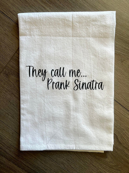 New Girl Funny Kitchen Towel Winston Bishop Quote They Call Me... Prank Sinatra