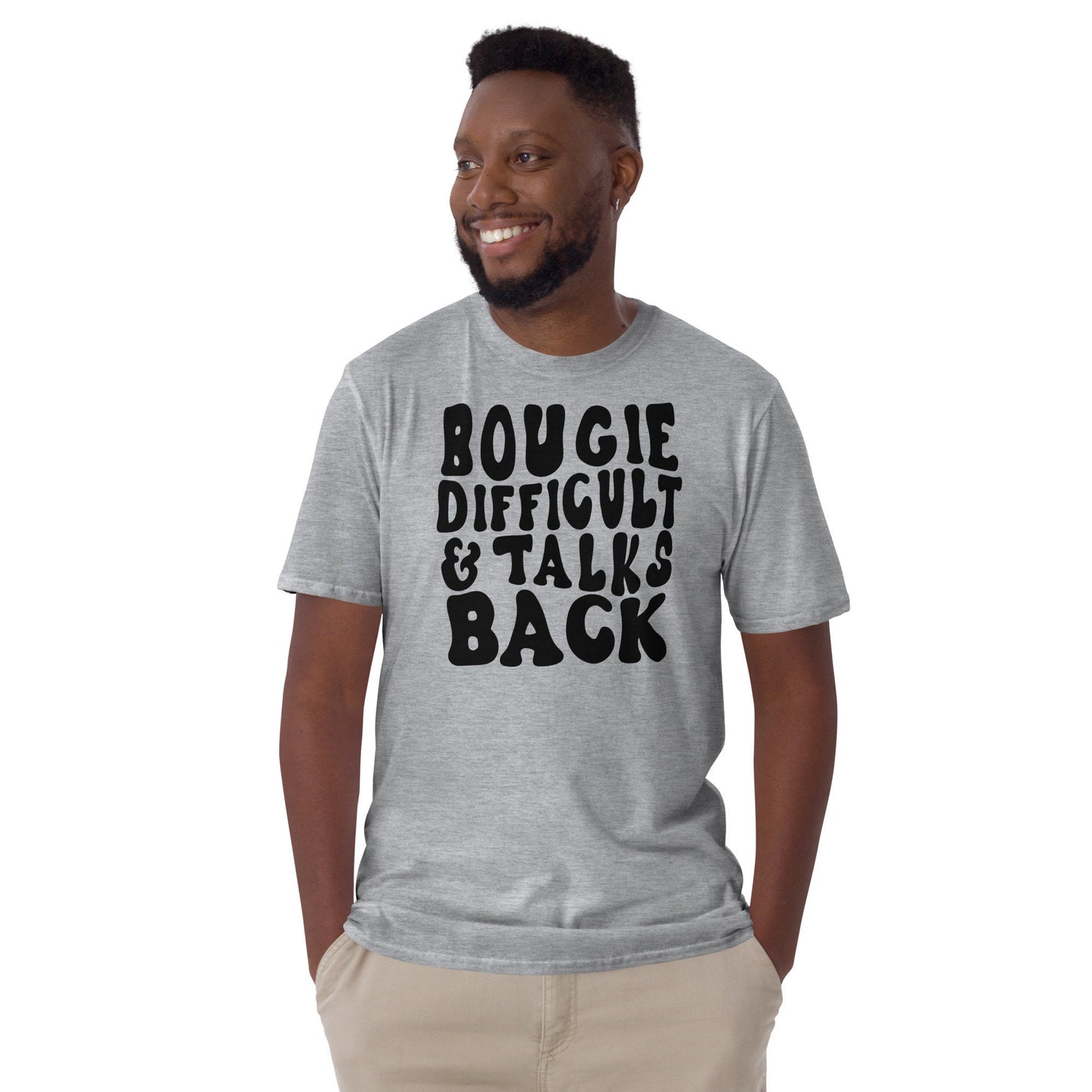 Bougie, Difficult, and Talks Back! | Unisex T-Shirt