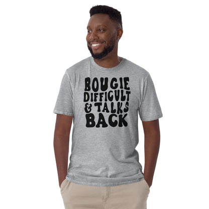 Bougie, Difficult, and Talks Back! | Unisex T-Shirt