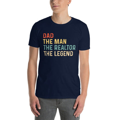 Dad | The Man | The Realtor | The Legend | REALTOR | Real Estate Agent Father&#39;s Day Gift | Short-Sleeve Unisex T-Shirt