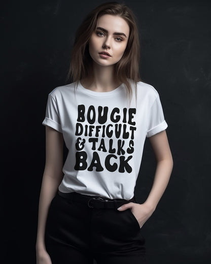 Bougie, Difficult, and Talks Back! | Unisex T-Shirt | Gifts for Her | Friend Sister Girlfriend Wife Gift |