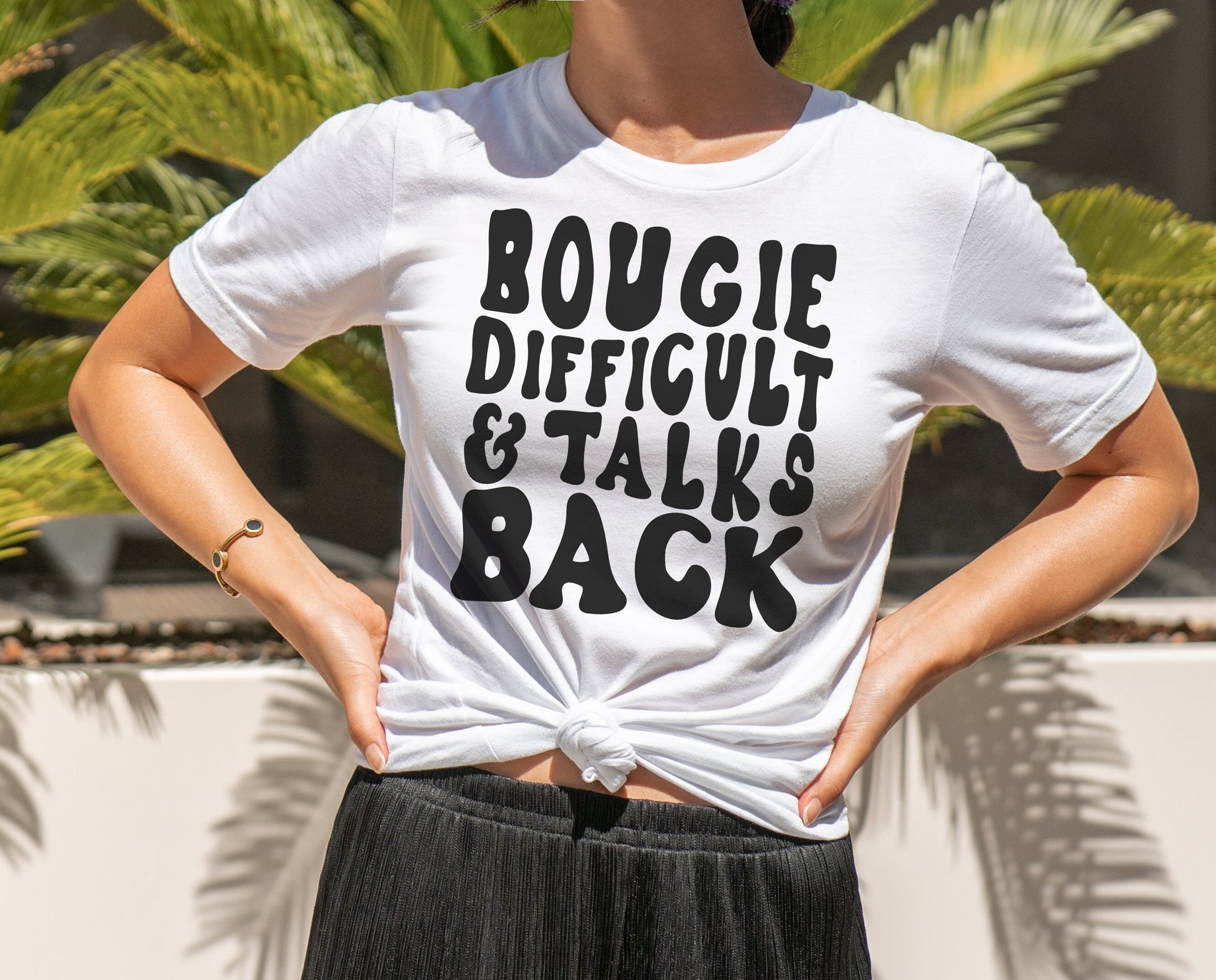 Bougie, Difficult, and Talks Back! | Unisex T-Shirt | Gifts for Her | Friend Sister Girlfriend Wife Gift |